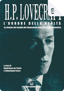 L'orrore della realtà by Howard P. Lovecraft