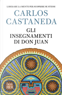 Gli insegnamenti di don Juan by Carlos Castaneda