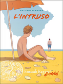 L'intruso by Antonio Ferrara