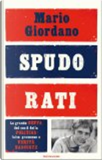 Spudorati by Mario Giordano