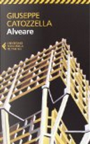 Alveare by Giuseppe Catozzella