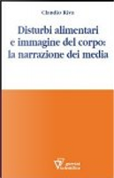 Disturbi alimentari e immagine del corpo: la narrazione dei media by Claudio Riva