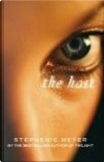 The Host by Stephenie Meyer
