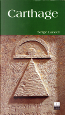 Carthage Africana (Tunis) by Serge Lancel