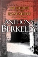 Murder in the Basement by Anthony Berkeley
