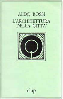 L'architettura della città by Aldo Rossi