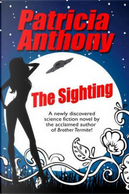The Sighting by Patricia Anthony