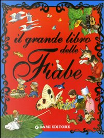 Il grande libro delle fiabe by Peter Holeinone