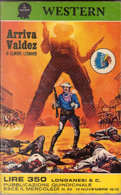 Arriva Valdez by Elmore Leonard