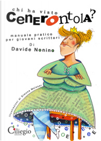 Chi ha visto Cenerontola? by Davide Nonino
