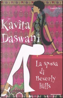 La sposa di Beverly Hills by Kavita Daswani