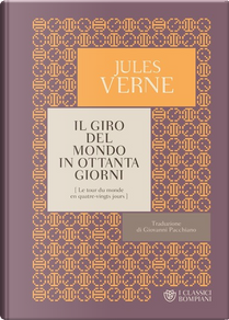 Il giro del mondo in ottanta giorni by Jules Verne