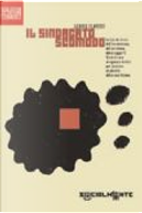 Il sindacato scomodo by Gianni Flamini