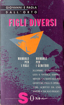 Figli diversi by Giovanni Dall'Orto, Paola Dall'Orto