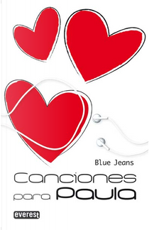 Canciones para Paula by Blue Jeans