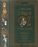 El mago de Oz. Edición anotada by L. Frank Baum