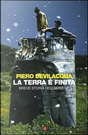 La Terra è finita by Piero Bevilacqua