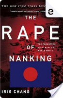 The Rape Of Nanking by Iris Chang