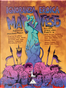 Manifesto by Caleb Battiago, Cristiano Saccoccia, F. T. Hoffmann, Federico Guerri, Francesco Corigliano, Francesco Saverio Ferrara, G. D. Rota, Johnny Faina, Lorenzo Davia, Massimo Spiga, Odone degli Alberti, Riccardo Angelini