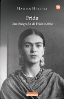 Frida by Hayden Herrera