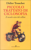Piccolo trattato di ciclosofia by Didier Tronchet