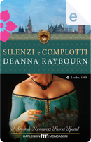 Silenzi e complotti by Deanna Raybourn