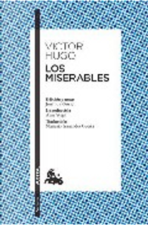Los miserables by Victor Hugo