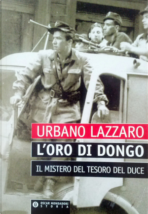 L' oro di Dongo by Urbano Lazzaro