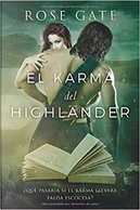 El karma del highlander by Rose Gate