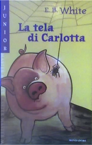 La tela di Carlotta by E. B. White