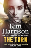 The Turn by Kim Harrison