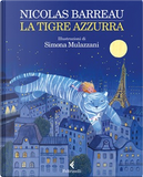 La tigre azzurra by Nicolas Barreau