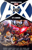 Avengers Vs. X-Men: It's Coming by Allan Heinberg, Jason Aaron, Skottie Young