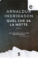 Quel che sa la notte by Arnaldur Indriðason