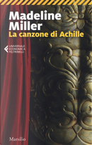 La canzone di Achille by Madeline Miller