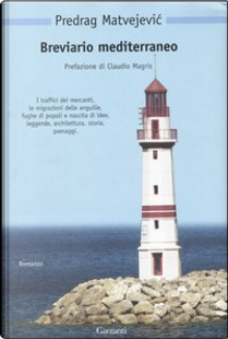 Breviario mediterraneo by Predrag Matvejevic
