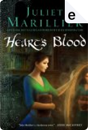 Heart's Blood by Juliet Marillier
