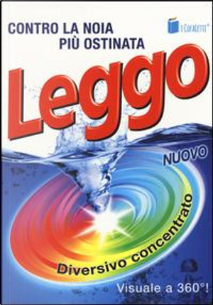 Leggo. Diversivo concentrato. Contro la noia più ostinata by Jerome K. Jerome