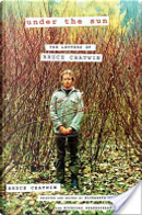 Under the Sun by Bruce Chatwin