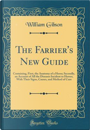 The Farrier's New Guide by William Gibson