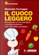 Il cuoco leggero by Marinella Correggia