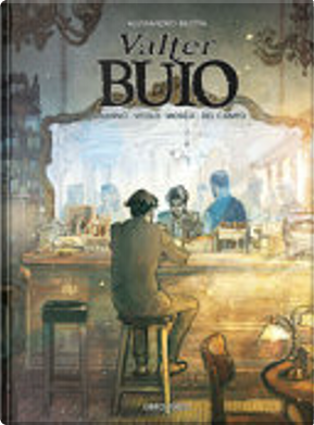 Valter Buio - Libro Terzo by Alessandro Bilotta