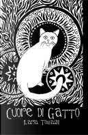 Cuore di Gatto by Ilaria Tomasini