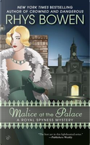Malice at the Palace by Rhys Bowen