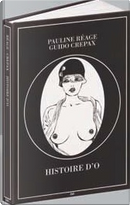 Histoire d'O by Guido Crepax, Pauline Réage