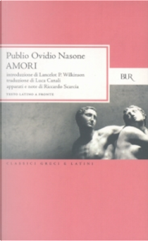 Amori by P. Nasone Ovidio