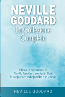 Neville Goddard by Neville Goddard