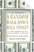 A Random Walk Down Wall Street by Burton G. Malkiel