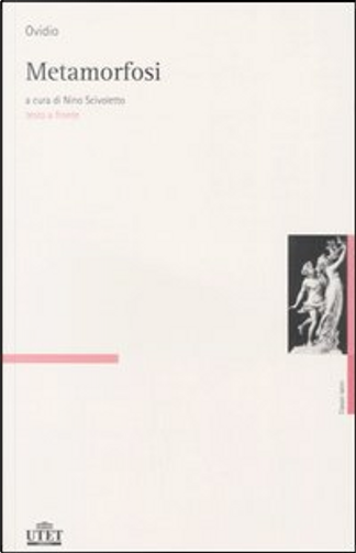 Metamorfosi di Publio Ovidio Nasone, Giulio Einaudi Editore, Copertina  rigida - Anobii