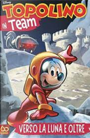 Disney Team n. 91 by Alessandro Sisti, Fausto Vitaliano, Gabriele Panini, Giorgio Figus, Giovan Battista Carpi, Guido Martina, Massimo Marconi